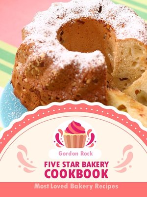 cover image of Five Star Bakery Cookbook